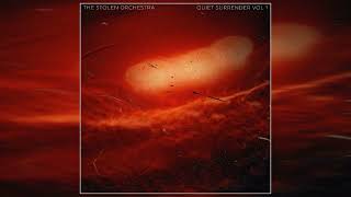 #121 ⛧ The Stolen Orchestra - Quiet Surrender Vol. 1. Full album ⛧