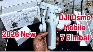 DJI Osmo Mobile 7 Gimbal Unboxing and Review 2026 | Best Gimbal 2026