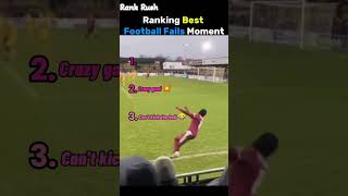 Ranking best football fails moments | 💀😂
