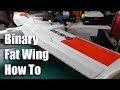 Binary Fat Wing Mod - How To