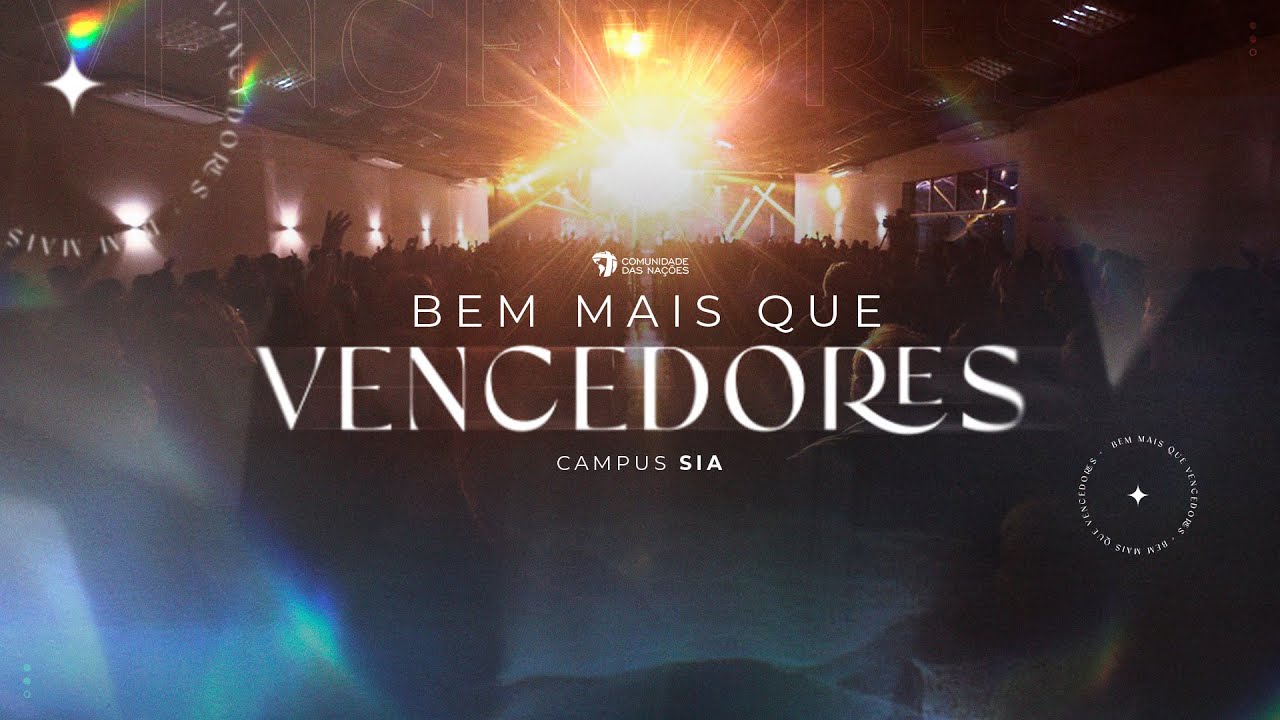 Culto Bem Mais que Vencedores • 26.02.2026 | 20h SIA