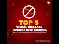 Top 5 Visual Mistakes That Hurt Your Brand 🚫 (Fix These!)