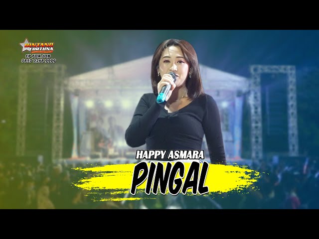 PINGAL - HAPPY ASMARA | BINTANG FORTUNA Live Nganjuk Expo class=