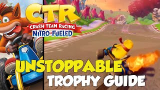 Crash Team Racing: Nitro-Fueled Unstoppable Trophy / Achievement Guide