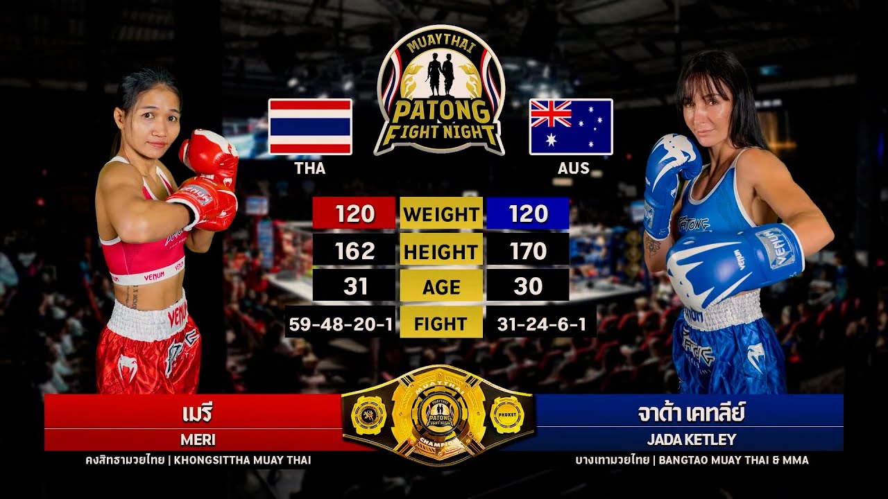 Meri KhongsitthaMuayThai vs Jada Ketley