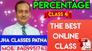 PERCENTAGE l PART 4 l By M.K.Jha #JhaclassesPatna