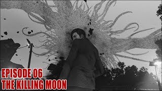 Lets Play The Evil Within 2 - Episode 06 - The Killing Moon