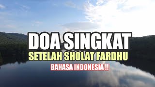 SHORT PRAYER || After the Fardhu Prayer, Indonesian!!