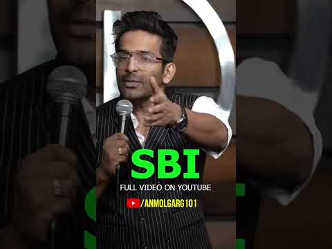 SBI | Standup Comedy By Anmol Garg