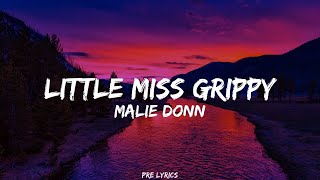 Malie - Little Miss Grippy (Lyrics)