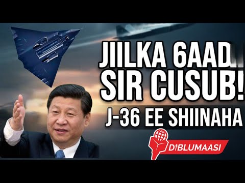 J-36 Dagaalyahanadda Jiilka 6aad Ee Shiinaha!