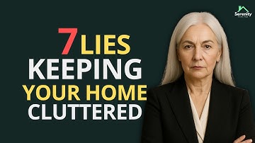 The 7 Decluttering Lies Seniors Are Still Falling For—Stop Believing Them