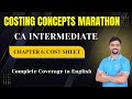 Costing Concepts Marathon | Cost Sheet | Chapter 6 | Costing Revision in English | CA Vikas Gowda