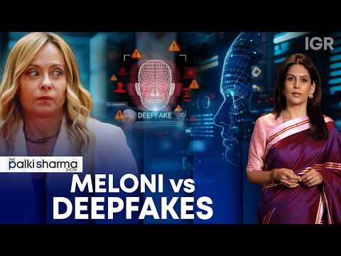 Giorgia Meloni Wants To Trademark Her Voice. Can It Stop AI Deepfakes? | The Palki Sharma Show | IGR