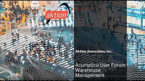 Acumatica User Forum: Warehouse Management