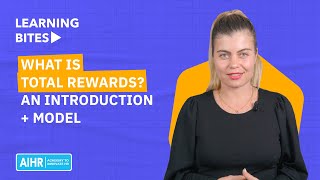 What is Total Rewards? An Introduction   Model [2023]