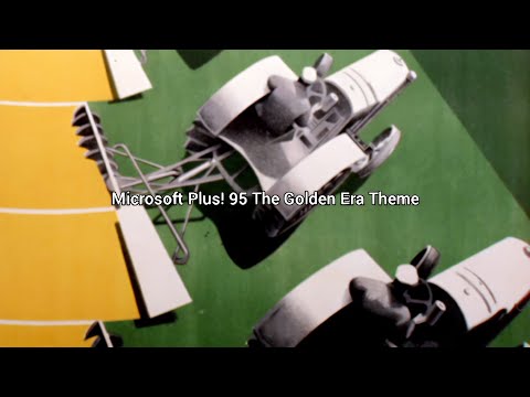 Microsoft Plus! 95 The Golden Era Theme Sounds