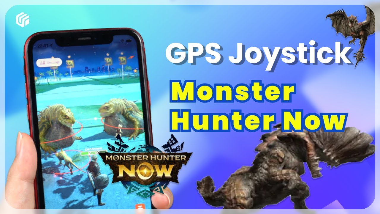 Monster Hunter Now Spoof Location  Change GPS Monster Hunter Without  Moving (Free) 