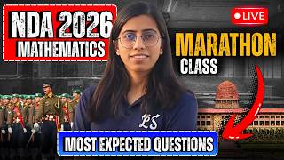 NDA (I) Maths 2026 | Most Imp Questions | Most Expected Questions | Marathon Class