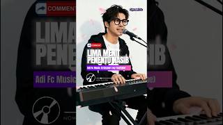 Download Lagu LIMA MENIT PENENTU NASIB - ADI FC,Lagu pop Melayu dangdut religi islami,DJ santuy,sarat makna 🎧🤲 MP3