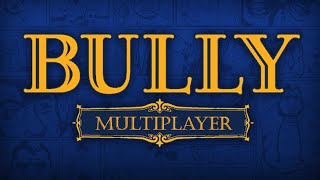 BULLY MULTIPLAYER ANNOUNCED!!!