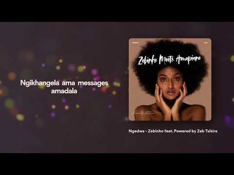Zebinho - Ngedwa (Official Lyric Video)