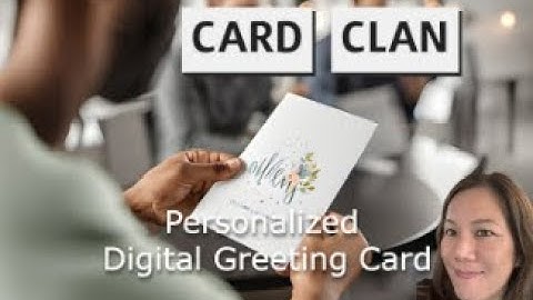 CardClan Walkthrough: Automate Personalized #GreetingCard Easily!