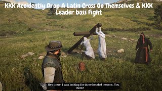 Red Dead Redemption 2 - KKK Accidently Drop A Latin Cross On Themselves & KKK Leader boss Fight|