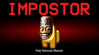 Among Us but Pak Rahmat Mamat is the Impostor (Brainrot)
Among Us but Pak Rahmat Mamat is the Impostor (Brainrot) Among Us but Pak Rahmat Mamat is the Impostor (Brainrot)