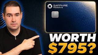 Chase Sapphire Reserve Review: Is It Worth the $795 Annual Fee