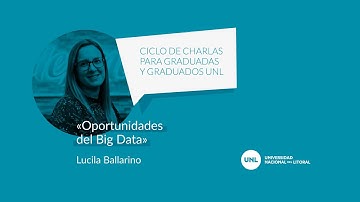 Oportunidades del Big Data - Lucila Ballarino
