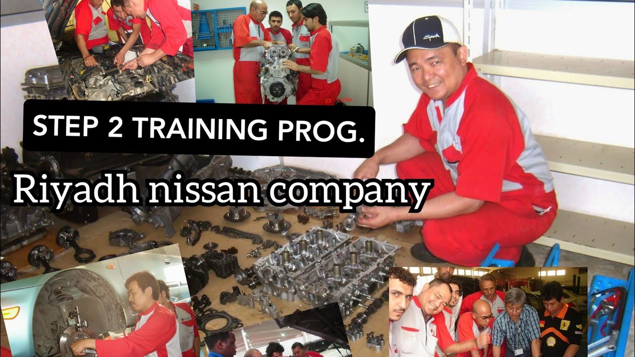 RIYADH NISSAN ALHAMRANI STEP 2 TRAINING PROGRAM🇸🇦🇵🇭