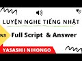 JLPT N3 聴解 - Luyện Nghe N3 Tiếng Nhật Chi Tiết Full Script & Answer