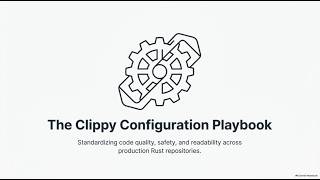 The Clippy Configuration Playbook