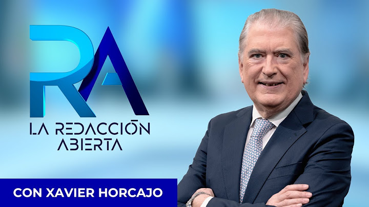 🔴 DIRECTO | La Redacción Abierta