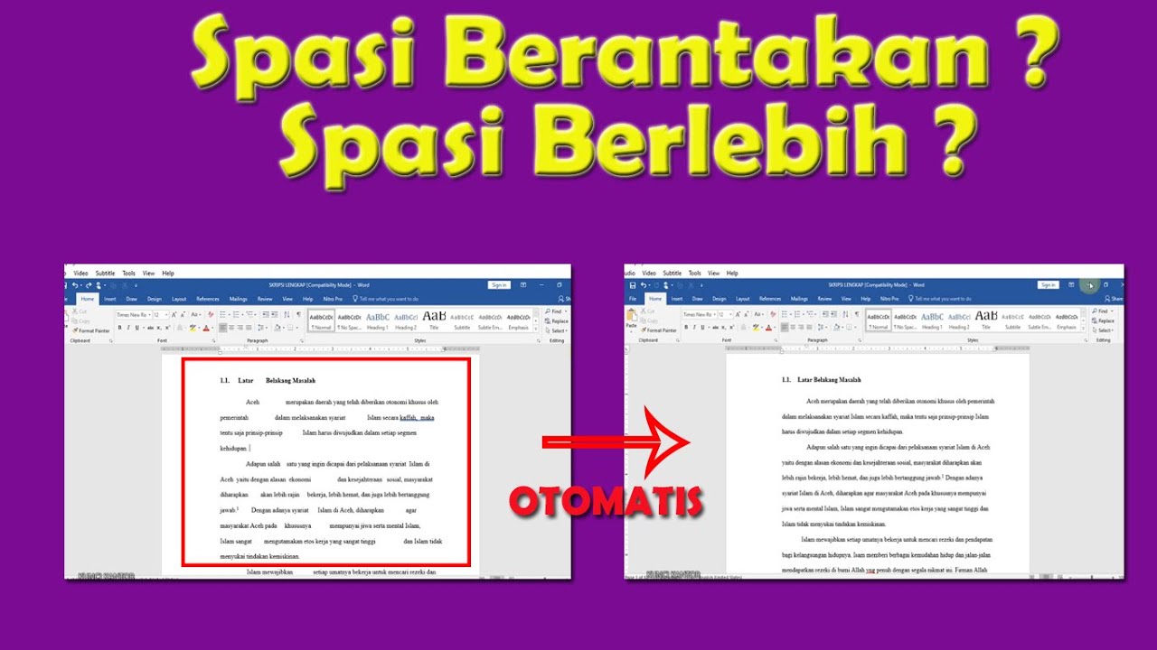 Cara Merapikan Spasi Yang Renggang (Berantakan) di Word Secara Cepat