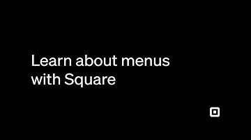 Learn about menus with Square