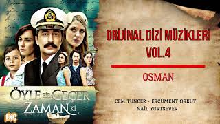 Öyle Bir Geçer Zaman Ki (Orijinal Dizi Müzikleri Vol.4) - Osman Resimi