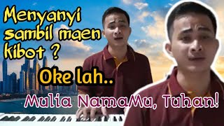 MULIA NAMAMU, TUHAN! NP.33 ~ Pujian dari Efrata #34