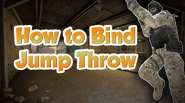 How to Bind Jump Throw in CSGO 2019 - TrickyTorials