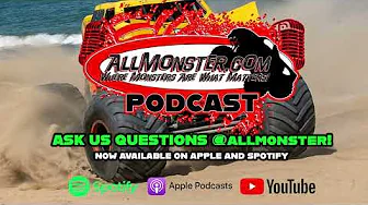 AllMonster Monster Truck Podcast - Summer Shows and World Finals Thoughts!