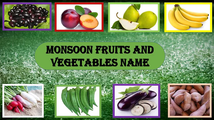 Monsoon Fruits and vegetables names for kids. - DayDayNews