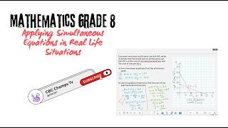 Mathematics Grade 8: Applying Simultaneous Equations in Real Life Situations (Graphical Method)