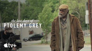 The Last Days of Ptolemy Grey - First Look | Apple TV+