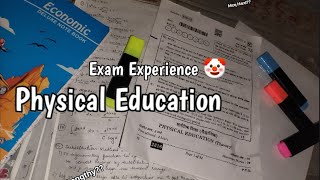 Physical Education Exam Experience 🤡🙏🏻|Lengthy| Mcqs Hard #physical #class12thboards 