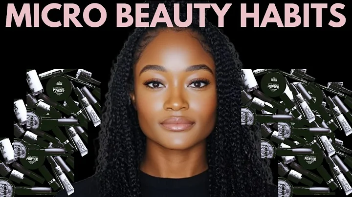 10 Micro Beauty Habits to Level Up & Increase Feminine Energy in 2025!