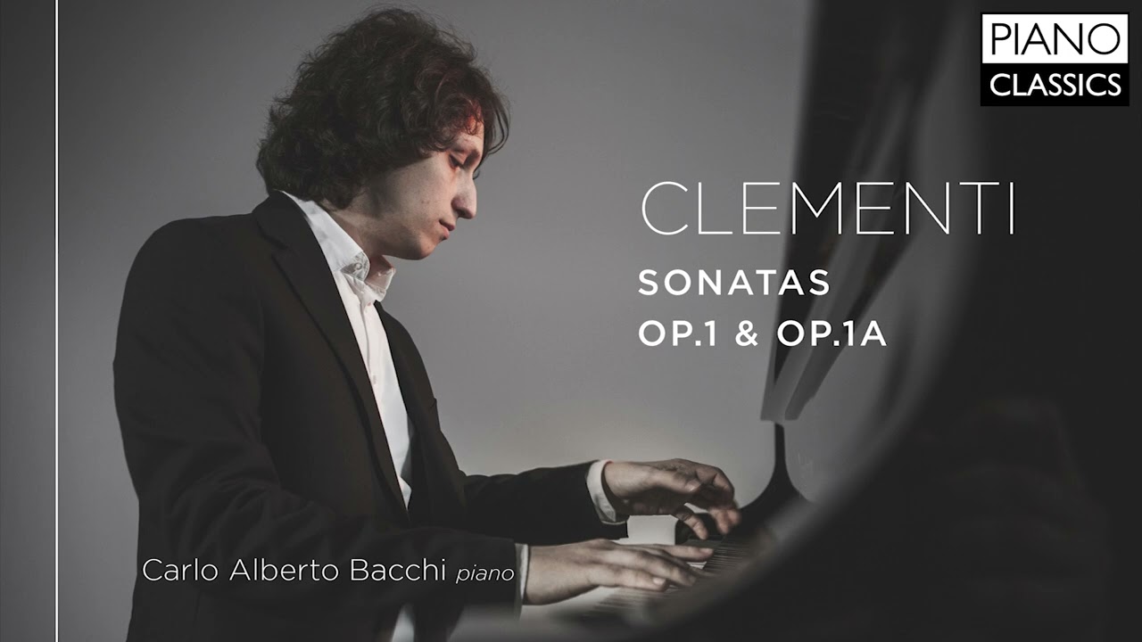 Clementi: Sonatas Op. 1 & Op. 1A - YouTube