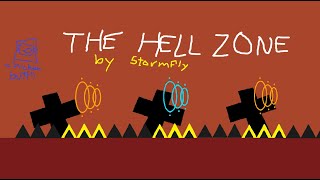 The Hell Zone by Stormfly and more 100% (Top 150 Extreme Demon) | Geometry Dash