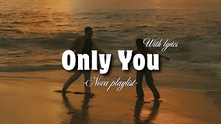 Only You - English Romantic Love Song Lyrics 2026