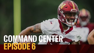 Command Center, Episode 6 | Washington Commanders
